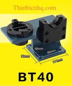 Kích thước dụng cụ tháo lắp bầu kẹp BT30 BT40 BT50